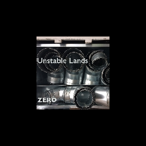 Unstable Lands (Collins - Labadie - Lefebvre) – Zero