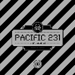 Pacific 231 – Unusual Perversions