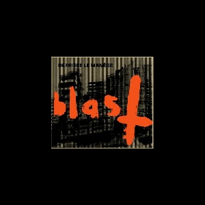Blast – Derrière Le Manège