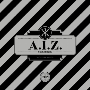 A.i.z – Chaos Primaire