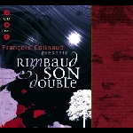 François Cotinaud – Rimbaud Et Son Double