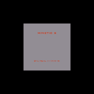 Mimetic X – One More Than Nine
