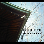 Jean-Luc Guionnet - Seijiro Murayama – Le Bruit Du Toit