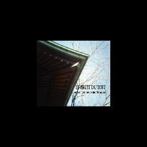 Jean-Luc Guionnet - Seijiro Murayama – Le Bruit Du Toit