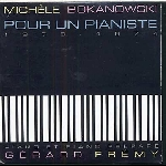 Michèle Bokanowski – Pour Un Pianiste 1973 - 1974