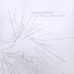 Netherworld – Kall-The Abyss Where Dreams Fall