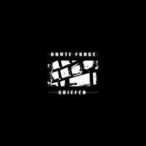 Brute Force – Griefer