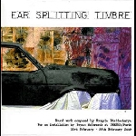 Ear Splitting Timbre – Ear Splitting Timbre