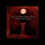 Allerseelen – Stirb Und Verde