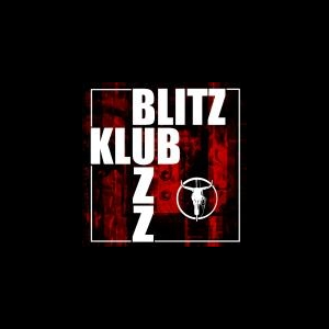Buzz Blitz Klub – Volume 1: Dancefloor De La Mort