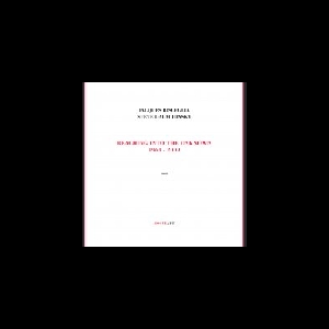 Jacques Bisceglia - Steve Dalachinsky – Reaching Into The Unknown 1964 - 2009