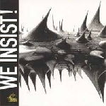 We Insist! – Inner Pond