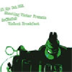 El Eje Del Mäl - Shooting Victor Francis - Socrates - Violent Breakfast – 4 Way Split