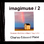 Charles-Edouard Platel – Imagimuse / 2