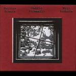 Patrice Grente - Cedric Piromalli - Will Guthrie – S/T