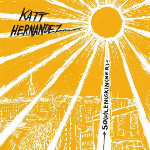 Katt Hernandez – So(U)Len(Skin(Ner)
