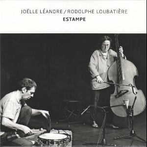Joëlle Léandre - Rodolphe Loubatière – Estampe