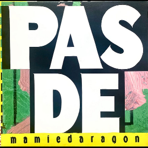 Mamiedaragon – Pas De