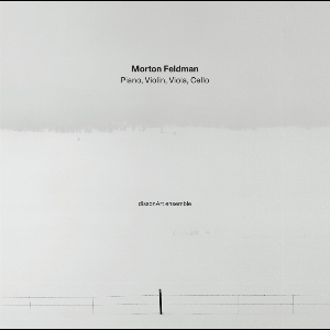 Morton Feldman – Piano, Violin, Viola, Cello