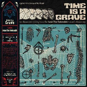 Ivan The Tolerable – Time Is A Grave (Gold Vinyl)