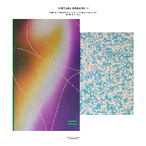 Various Artists – Virtual Dreams Ii: Ambient Explorations In The House & Techno Age, Japan 1993​-​1999