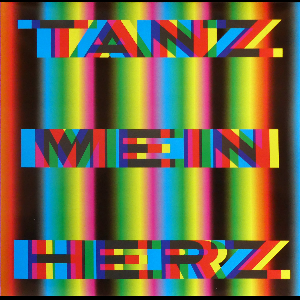 Tanz Mein Herz – Redux