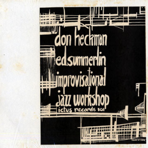 Don Heckman - Ed. Summerlin – Improvisational Jazz Workshop (First Press)