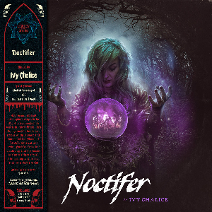 Ivy Chalice – Noctifer (Crystal Ball Vinyl)