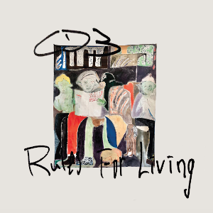 Cd3 – Rules For Living