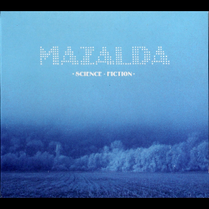 Mazalda – Science-Fiction
