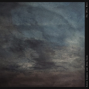 Loren Connors And Alan Licht – The Blue Hour
