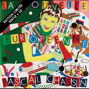 Pascal Chassin – La Nouvelle Européenne Et Autres Territoires Affranchis Politiquement Trash