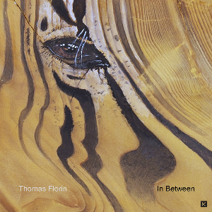 Thomas Florin – In Between