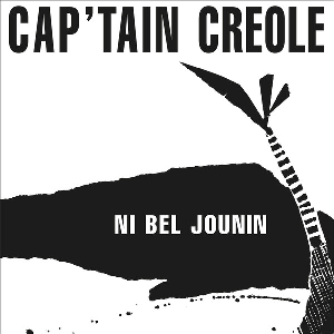 Cap'tain Creole – Ni Bel Jounin