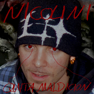 Nicolini – Quita Maldicion