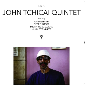 John Tchicai Quintet – I.c.p./Jutto-Ku Kyoto