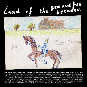Lyckle De Jong & Kim David Bots – Musique Marchandise Communauté   Land Of The Few And Far Between / Songs For St. Michel
