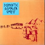 Various Artists – Domestic Sampler Umyu