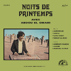 Abdou El Omari – ليالي الربيع Nuits De Printemps