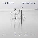 Denis Fournier - Denman Maroney – Intimations