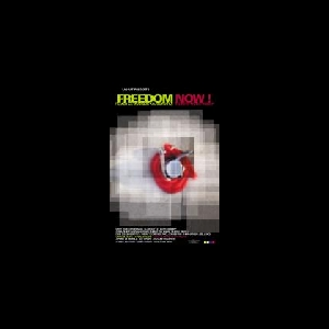 Various Artists – Freedom Now ! (Filmer La Musique Aujourd'hui / Filming Music Today)