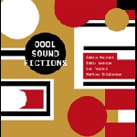 Cédric Maridet - Eddie Ladoire - Luc Ferrari - Mathias Delplanque – Oool Sound Fictions