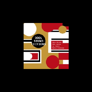 Cédric Maridet - Eddie Ladoire - Luc Ferrari - Mathias Delplanque – Oool Sound Fictions