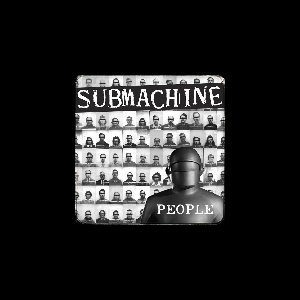 Submachine – People