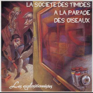 La Stpo (La Société Des Timides À La Parade Des Oiseaux) – Les Explositionnistes
