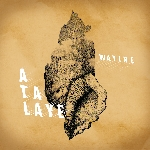 Watine – Atalaye