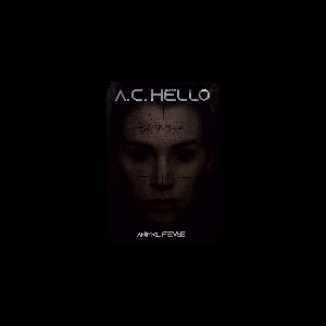 A.c. Hello – Animal Fievre