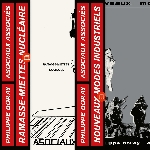 Philippe Doray & Les Asociaux Associés – Ramasse-Miettes Nucléaire / Nouveaux Modes Industriels (Bundle)