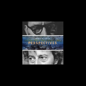 Wolfgang Meyer-Tormin - Luc Ferrari – Perspectives