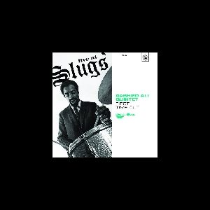 Rashied Ali Quintet – First Time Out - Live At Slugs 1967